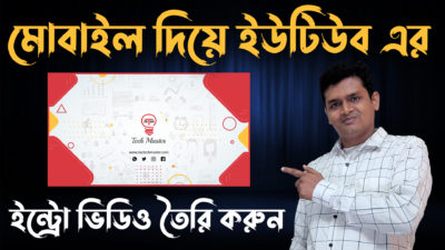 How To Make A Intro Video For Youtube Channel 2022 - Youtube Intro Video Bangla Tutorial